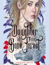 Daughter of the bone forest [electronic resource]